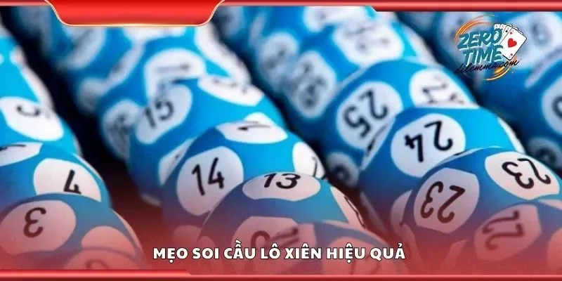 Mẹo soi cầu lô xiên hiệu quả